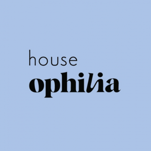 House Ophilia